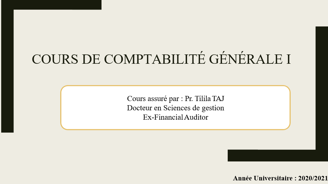 Cours de Comptabilité Générale - Tilila TAJ